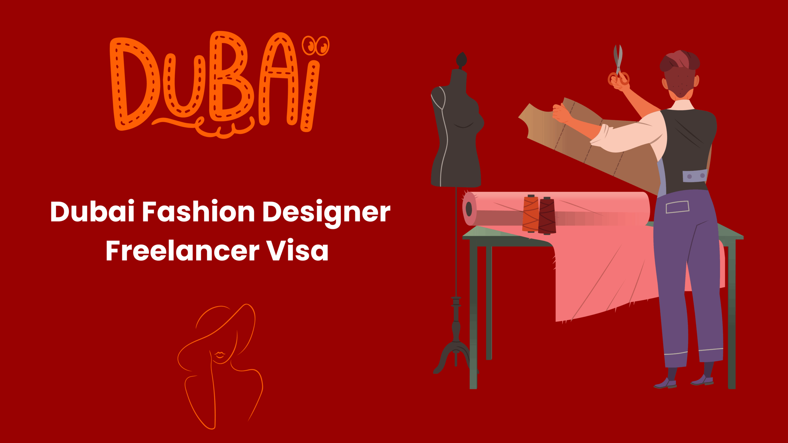 Dubai Freelance Visa for Fashion Designer