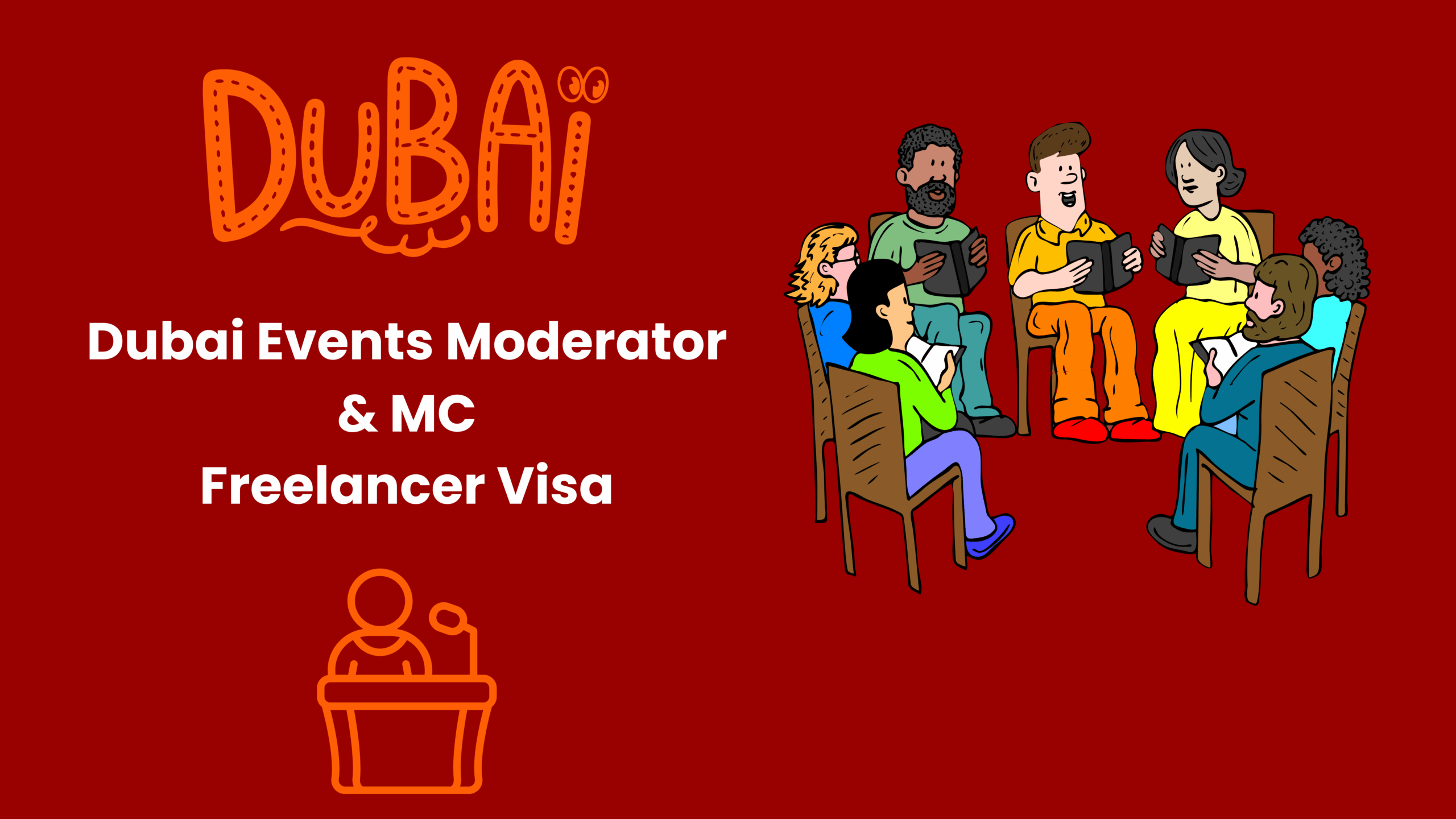 Dubai Freelance Visa for Events Moderator & MC