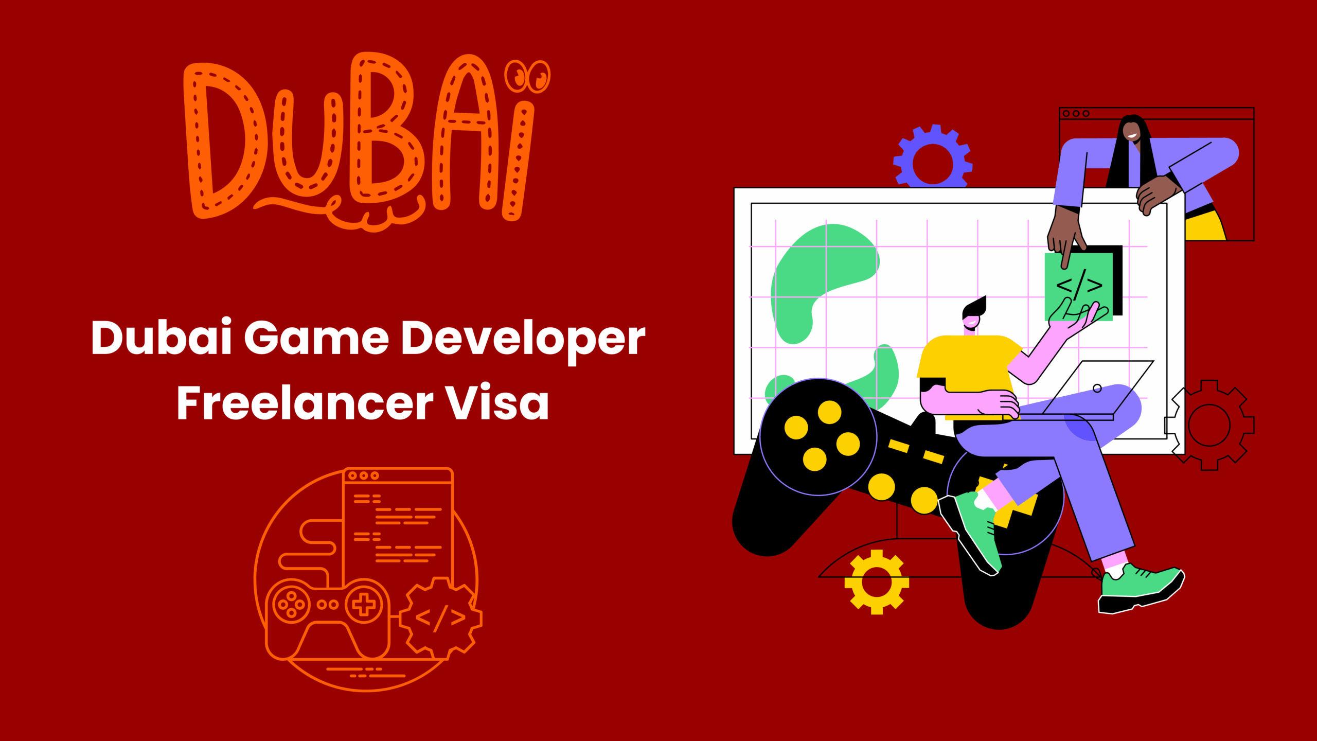 Dubai Freelance Visa for Game Developer