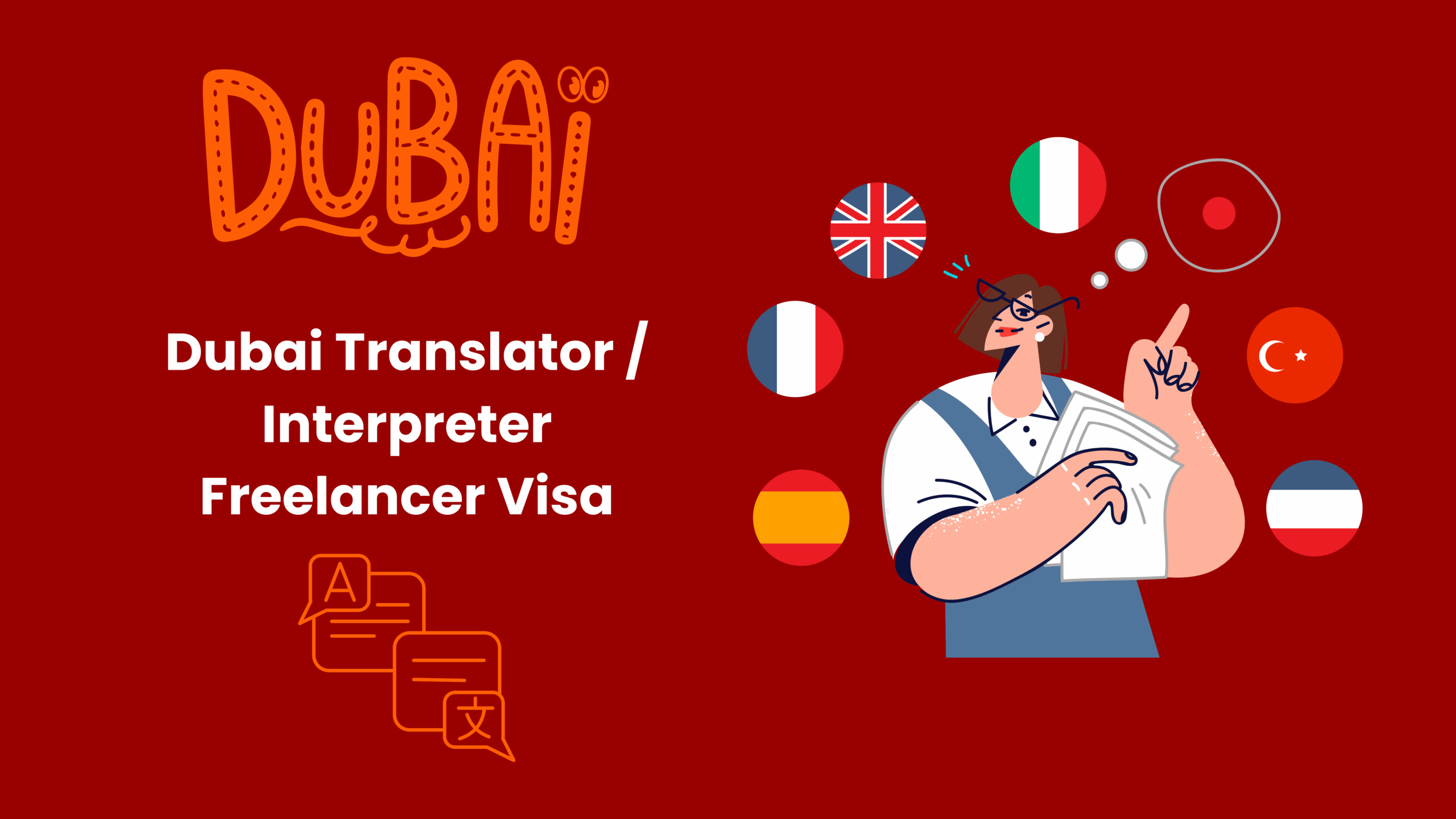 Dubai Freelance Visa for Translator / Interpreter