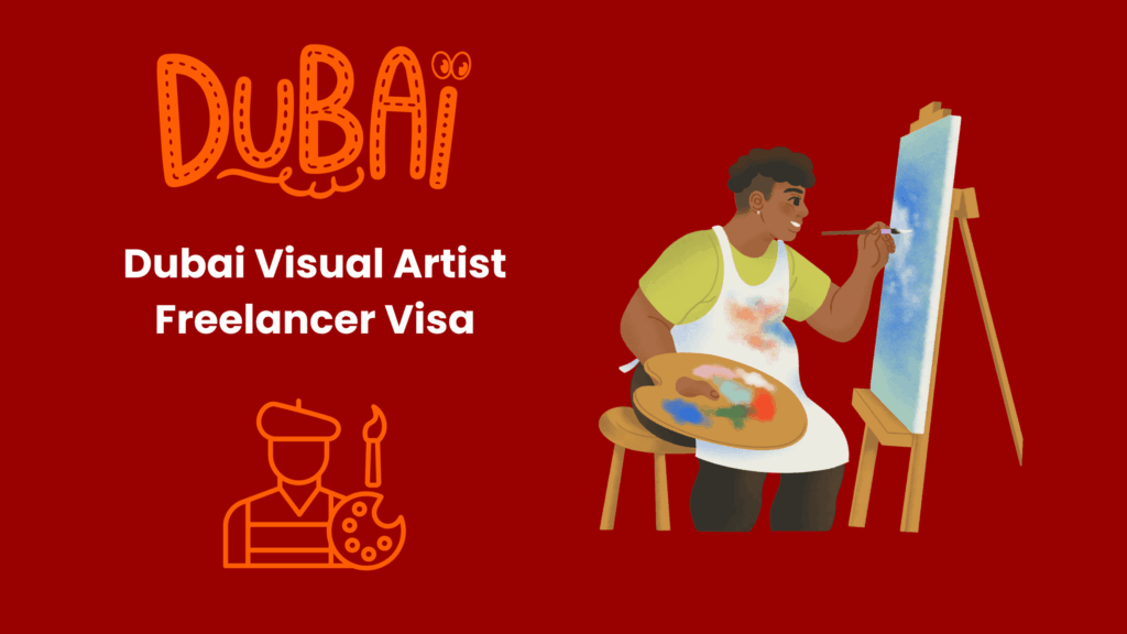 Dubai Visual Artist Freelancer Visa