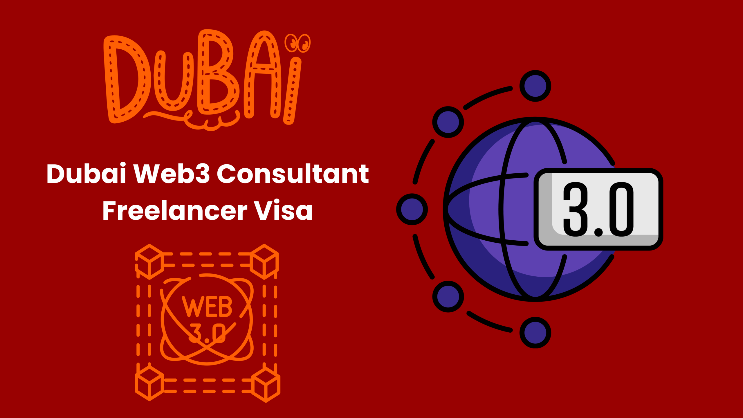 Dubai Freelance Visa for Web3 Consultant